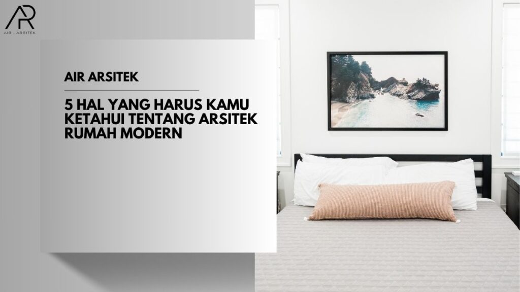 Arsitek Rumah Modern