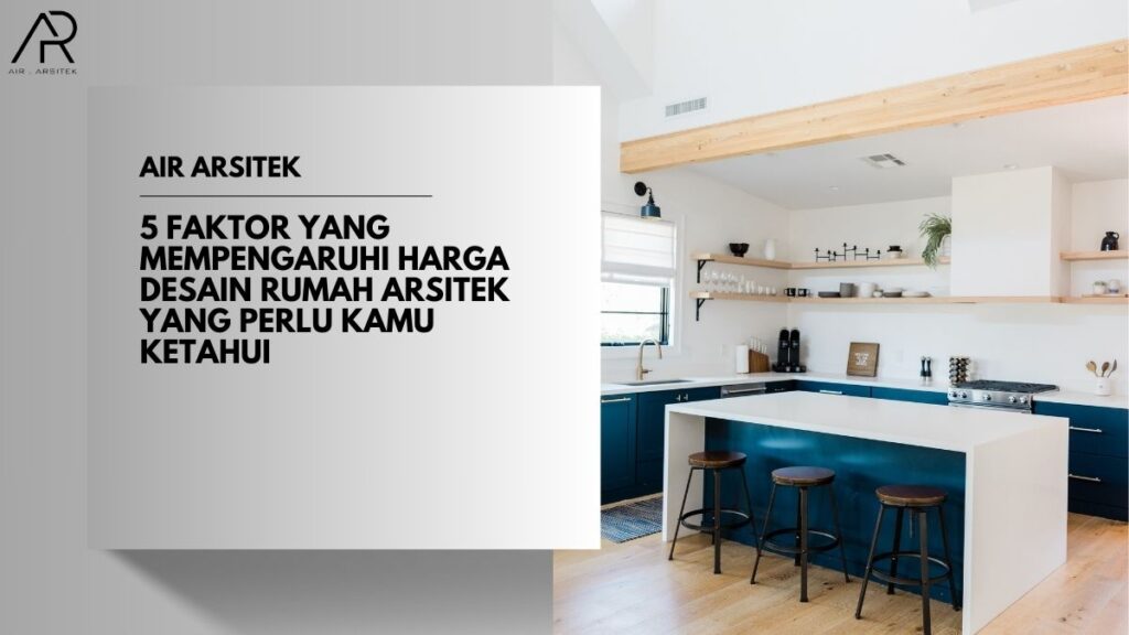 Desain Rumah Arsitek