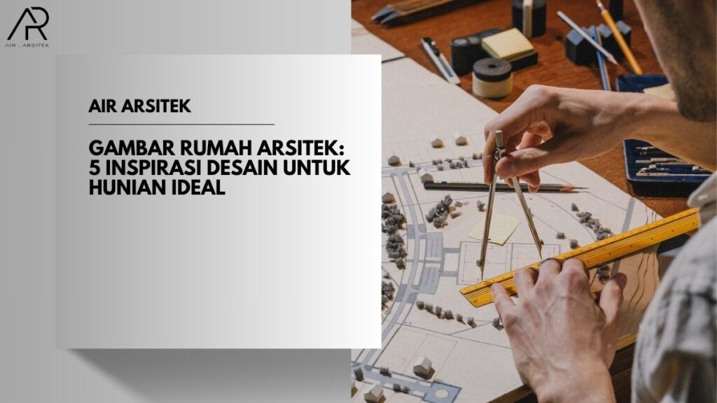 Gambar Rumah Arsitek