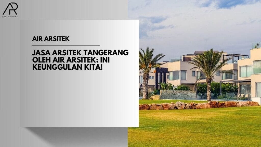 Jasa Arsitek Tangerang