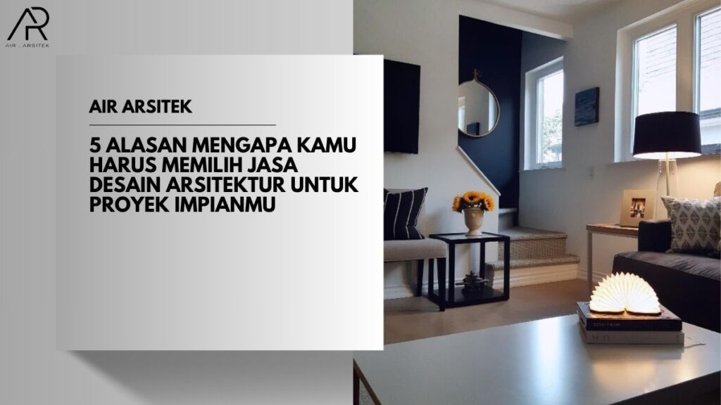 Jasa Desain Arsitektur