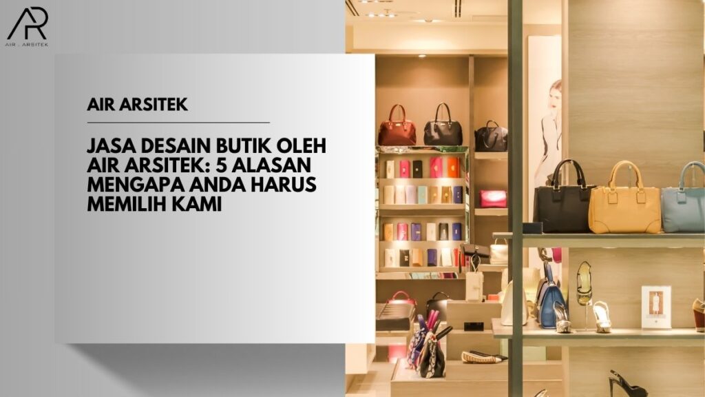 Jasa Desain Butik