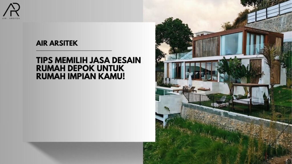 Jasa Desain Rumah Depok