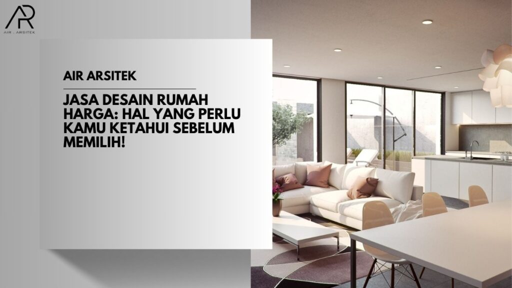 Jasa Desain Rumah Harga