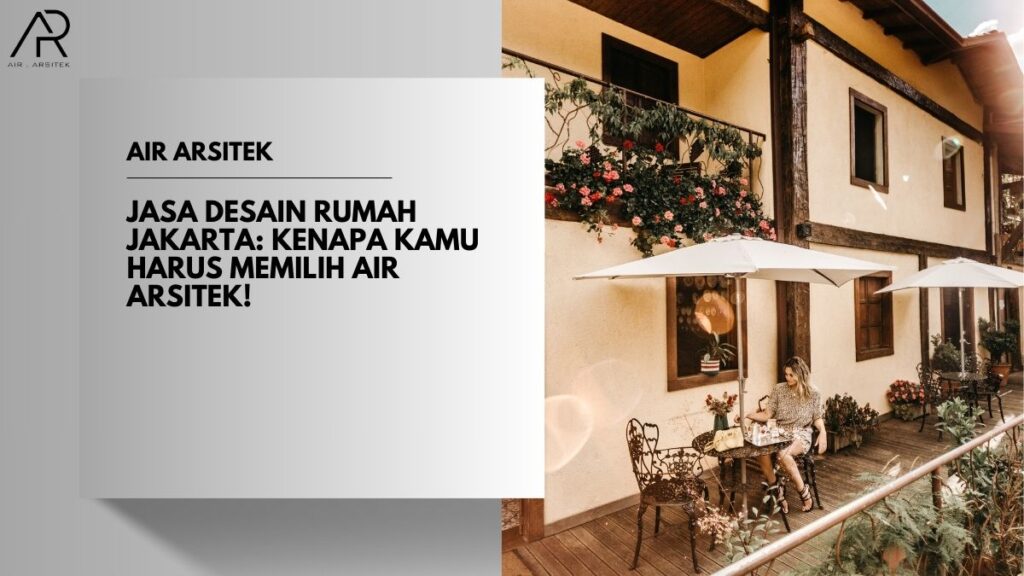 Jasa Desain Rumah Jakarta