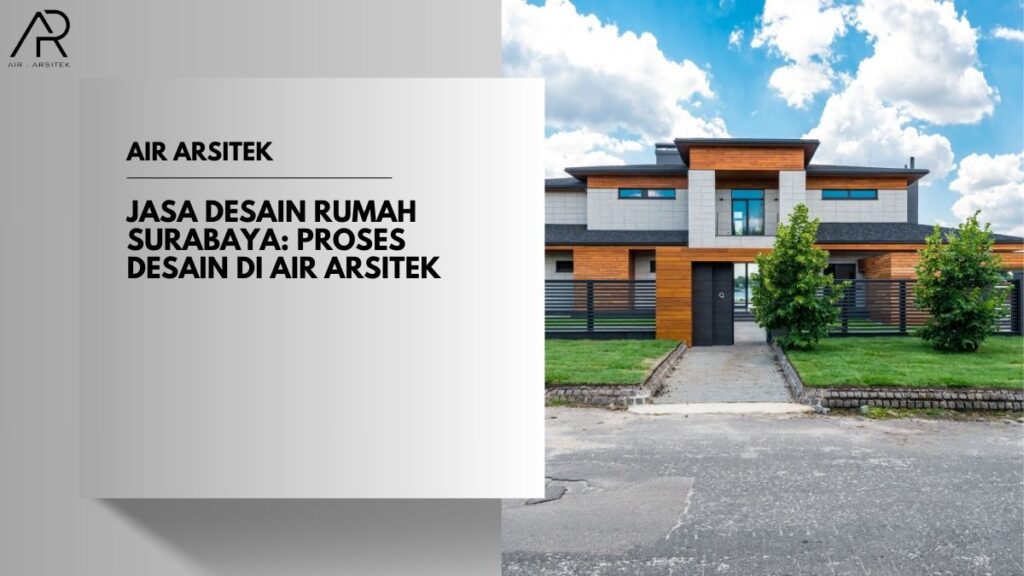 Jasa Desain Rumah Surabaya