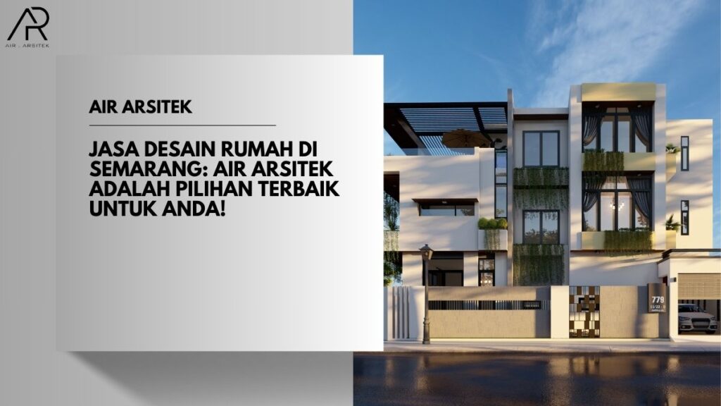 Jasa Desain Rumah di Semarang