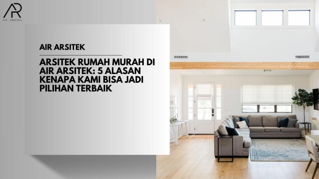 Arsitek Rumah Murah