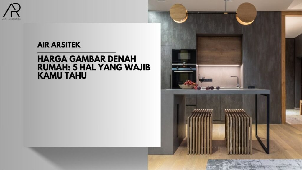 Harga Gambar Denah Rumah