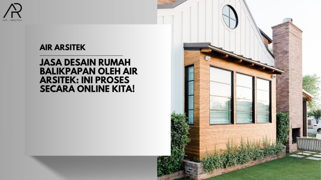 Jasa Desain Rumah Balikpapan