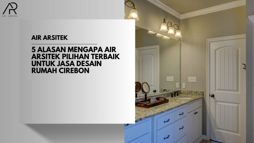 Jasa Desain Rumah Cirebon