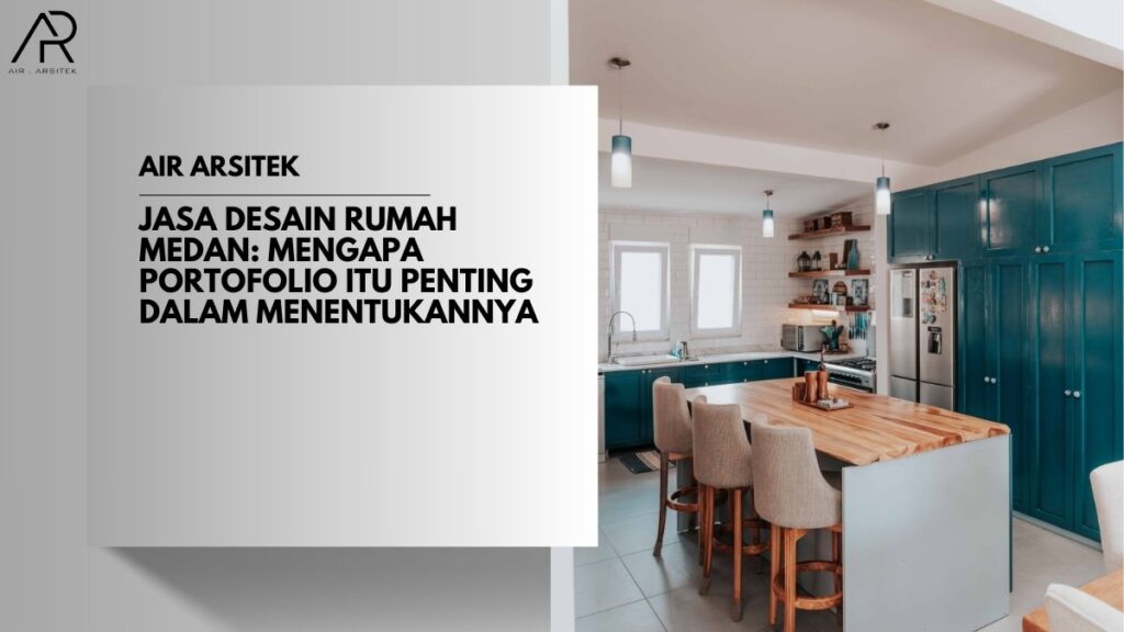 Jasa Desain Rumah Medan