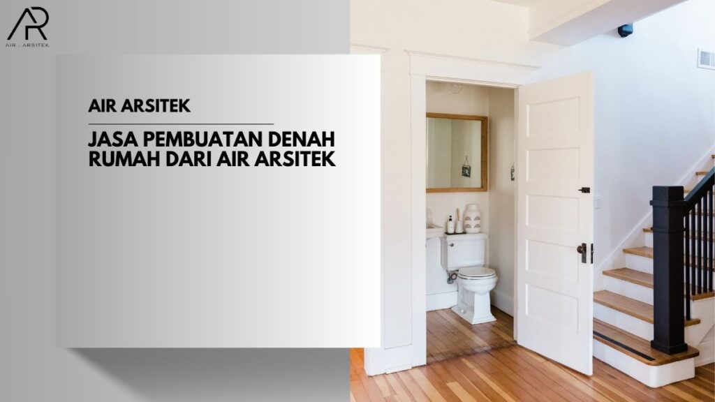 Jasa Pembuatan Denah Rumah