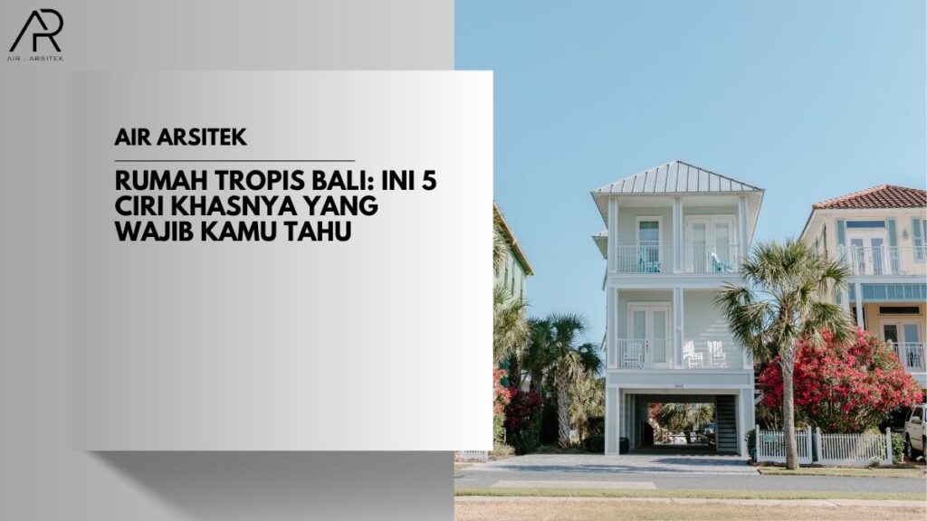 Rumah Tropis Bali