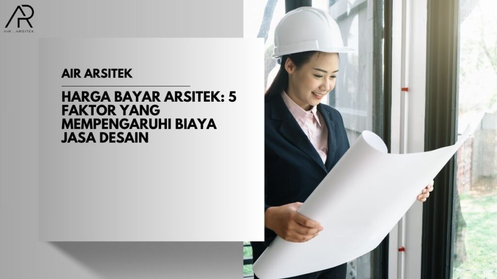 Harga Bayar Arsitek