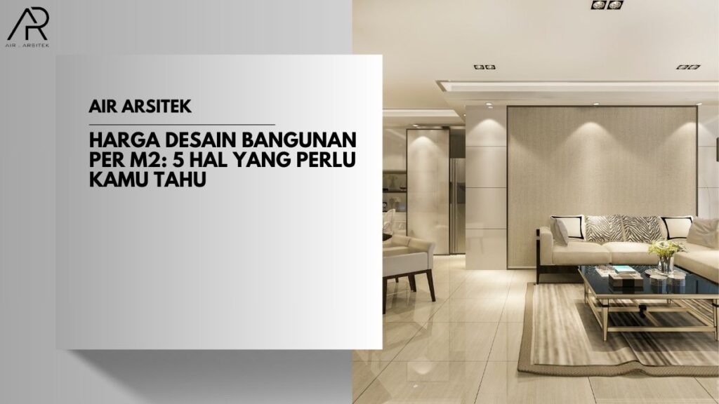 Harga Desain Bangunan per m2