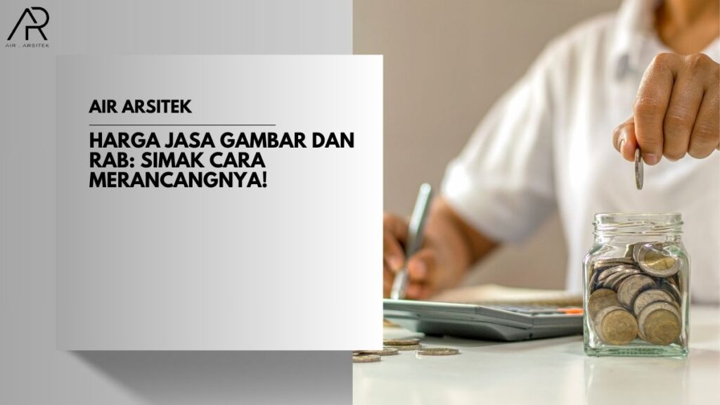 Harga Jasa Gambar dan RAB