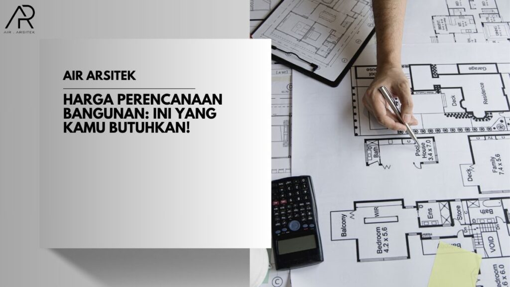 Harga Perencanaan Bangunan