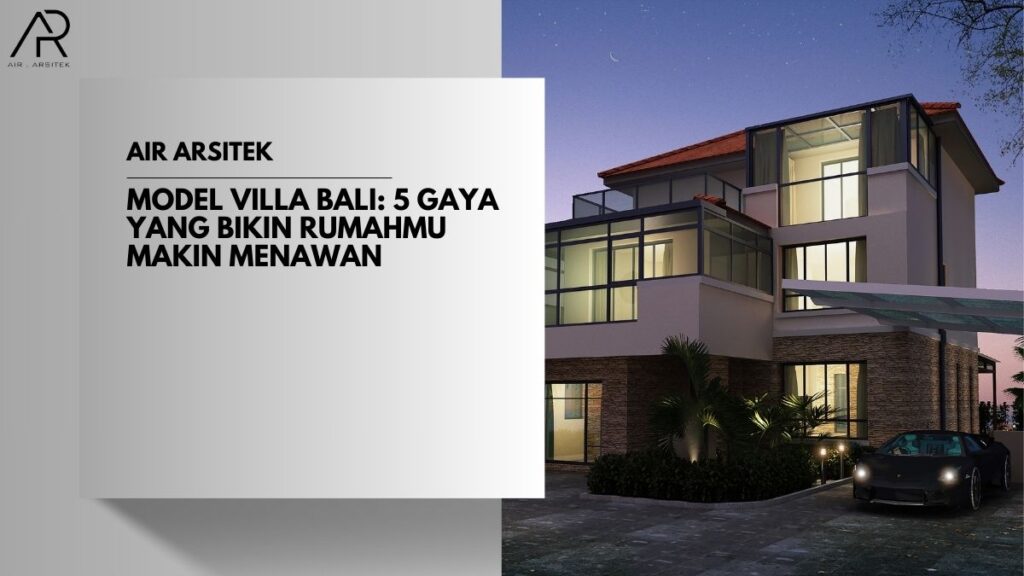 Model Villa Bali