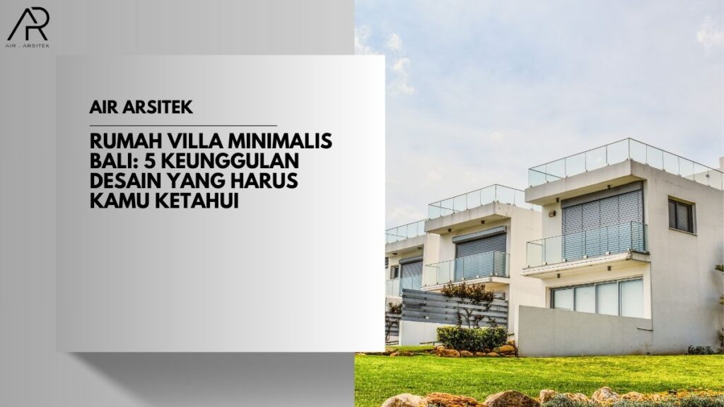 Rumah Villa Minimalis Bali