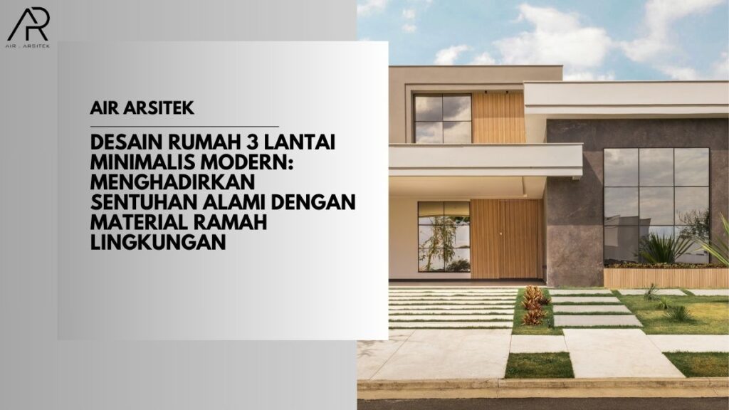 Desain Rumah 3 Lantai Minimalis Modern