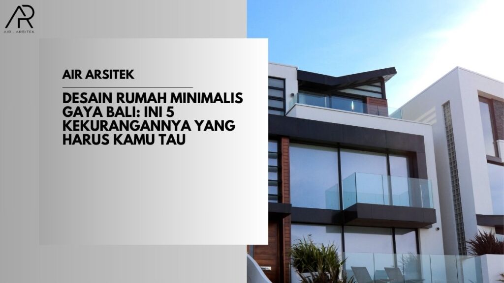 desain rumah minimalis gaya bali