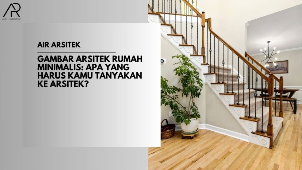 Gambar Arsitek Rumah Minimalis