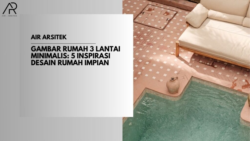 Gambar Rumah 3 Lantai Minimalis