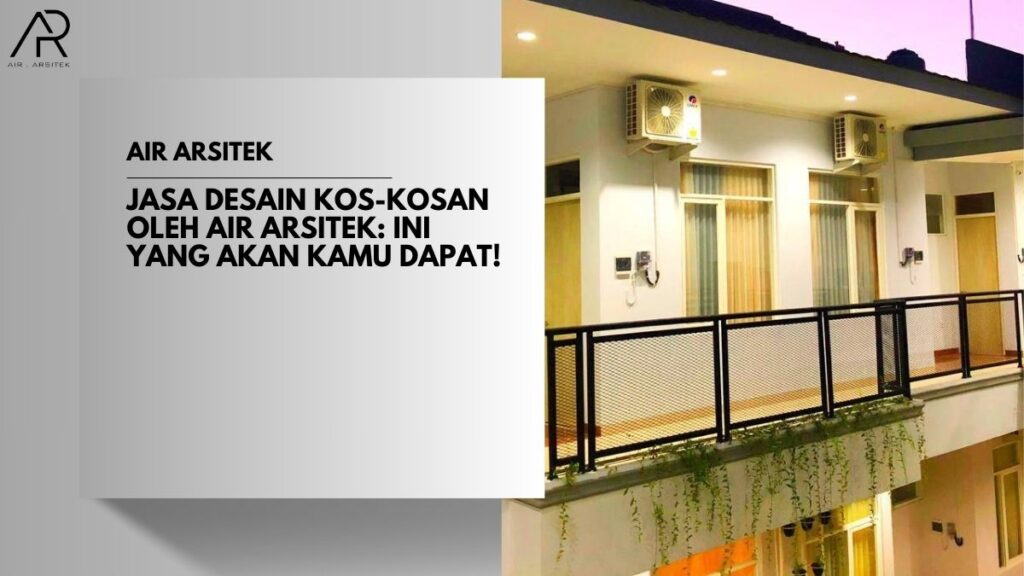 Jasa Desain Kos-Kosan