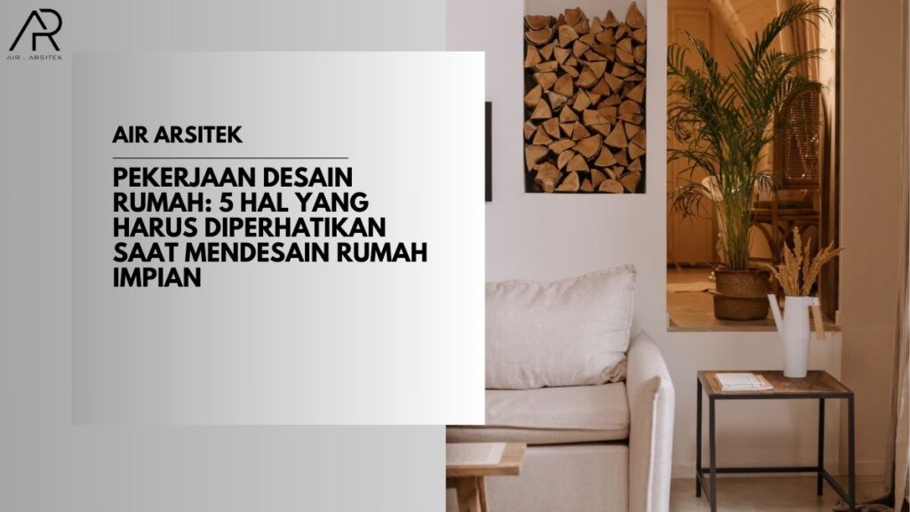 Pekerjaan Desain Rumah