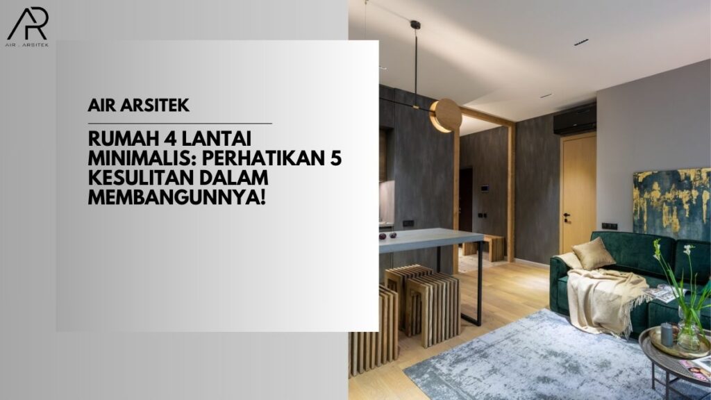 Rumah 4 Lantai Minimalis