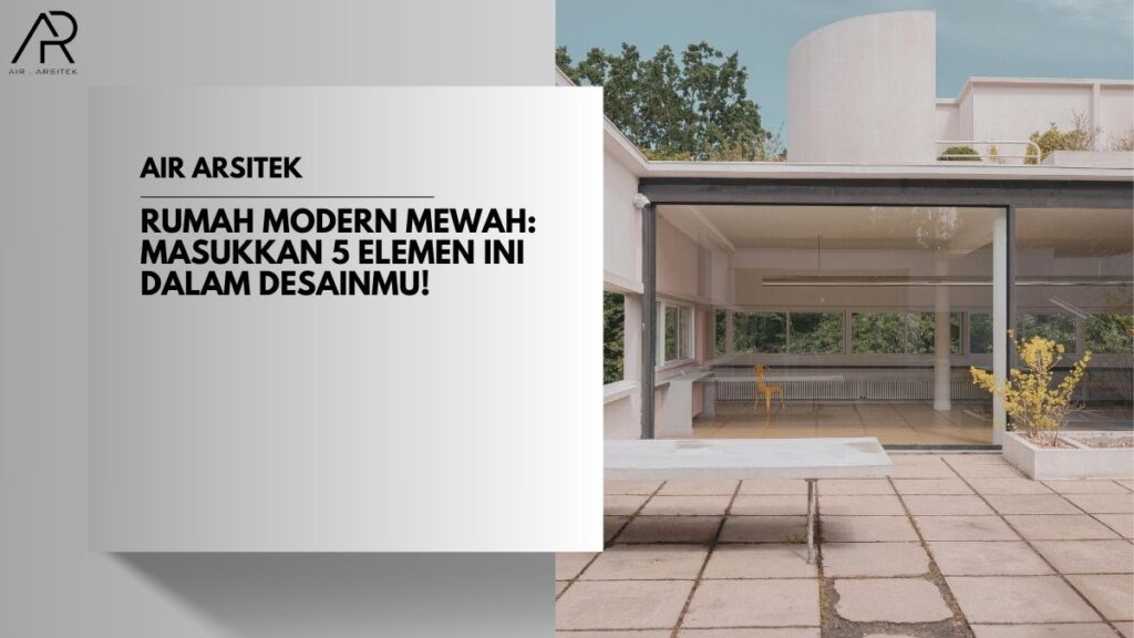 Rumah Modern Mewah