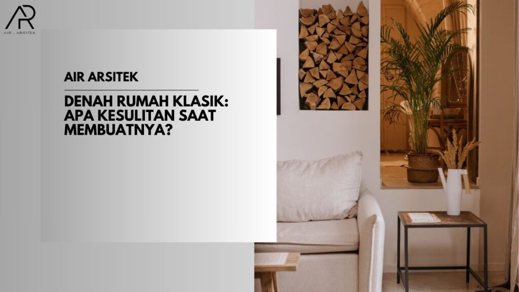 Denah Rumah Klasik