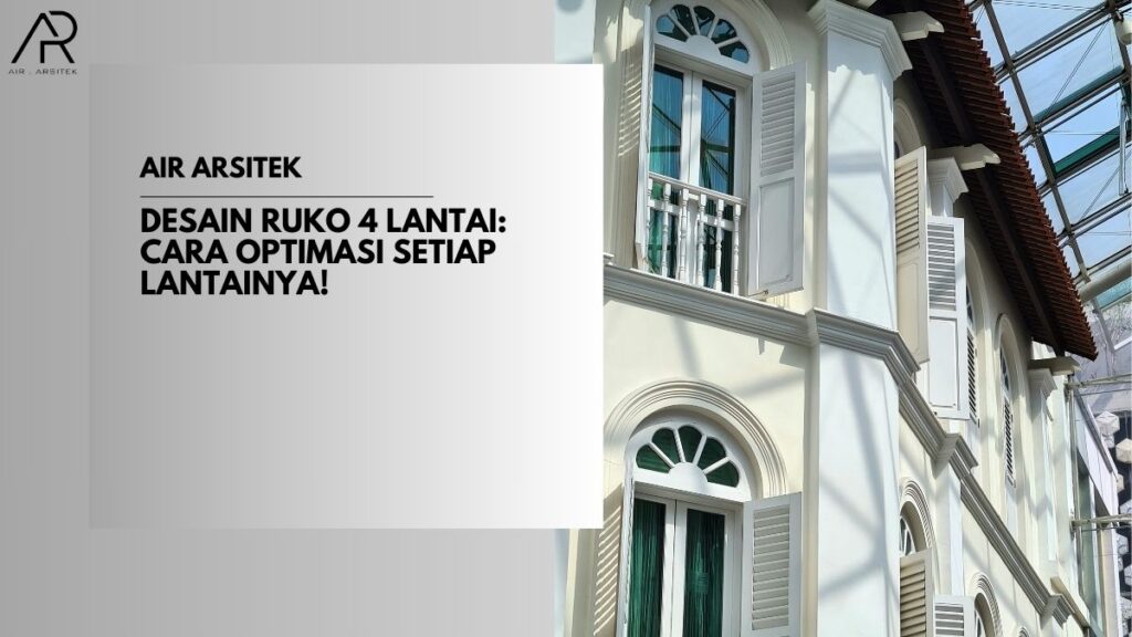 Desain Ruko 4 Lantai