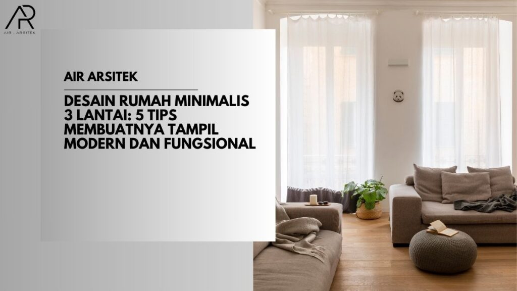 Desain Rumah Minimalis 3 Lantai