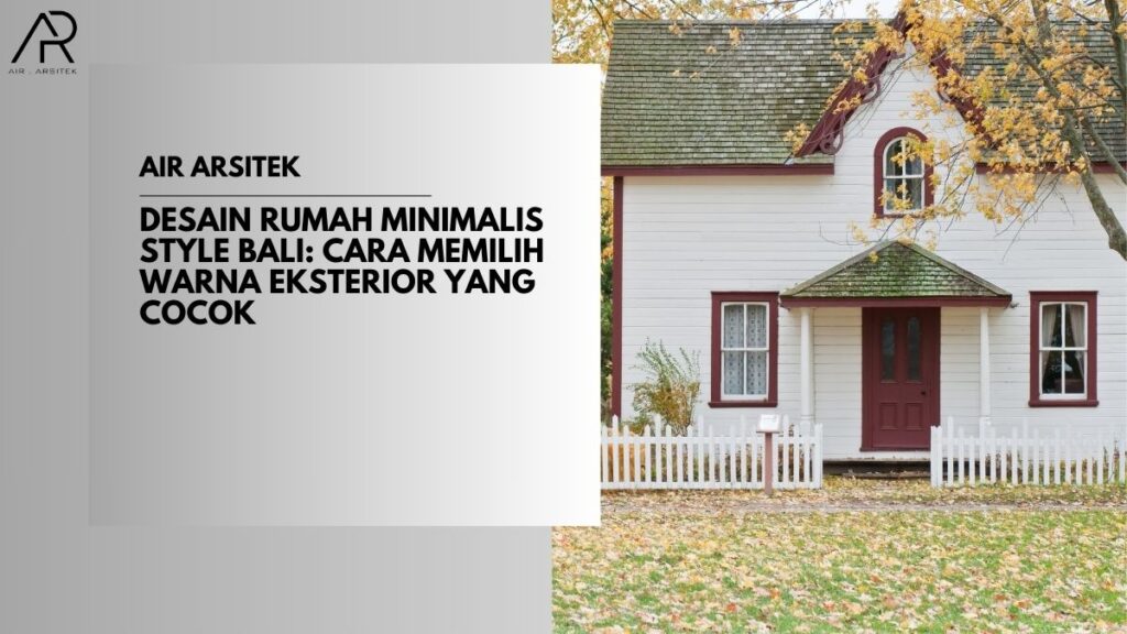 Desain Rumah Minimalis Style Bali