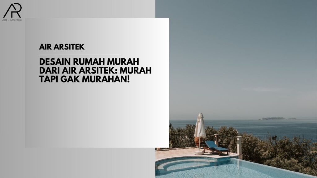 Desain Rumah Murah