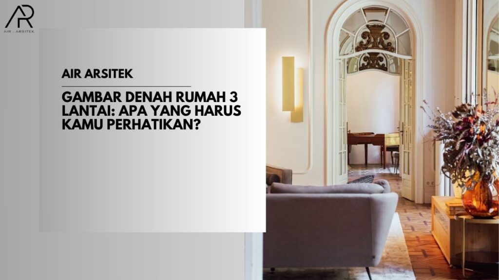 Gambar Denah Rumah 3 Lantai