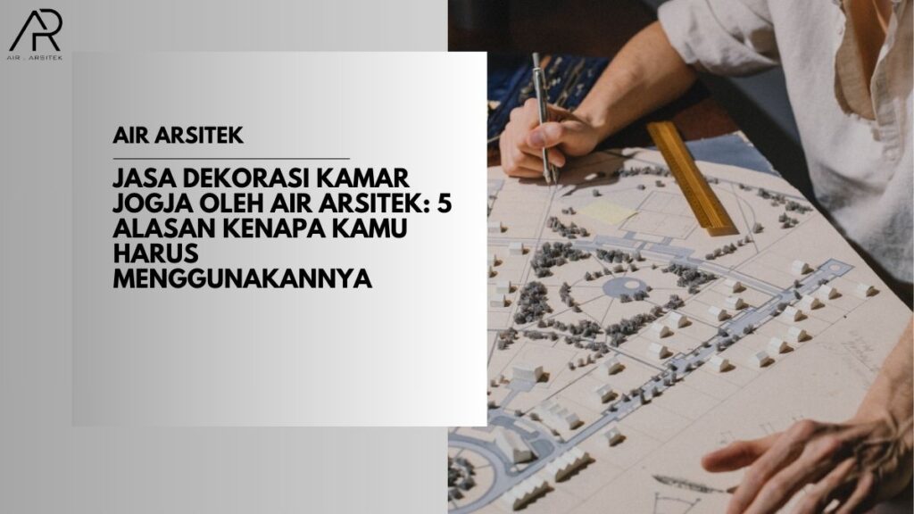 Jasa Dekorasi Kamar Jogja