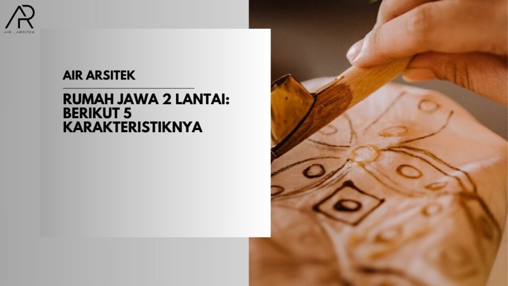 Rumah Jawa 2 Lantai